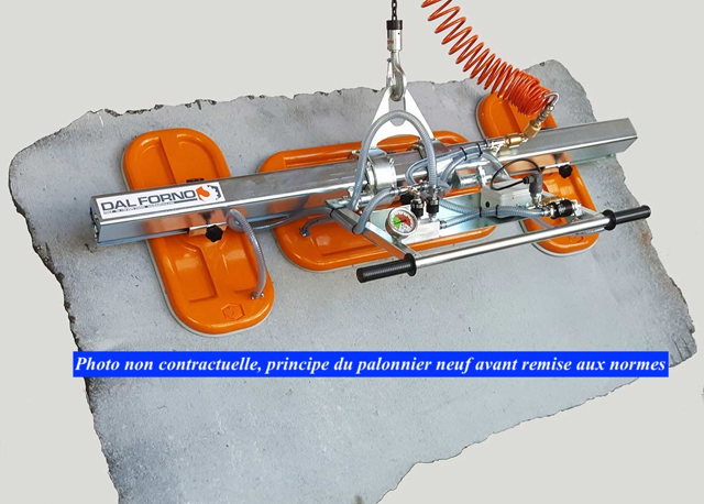Palonnier à ventouse d'occasion 3 ventouses – basculement 90°

Palonnier à ventouse occasion équipé de 3 ventouses à joint mousse, adapté aux surfaces lisses et bouchardées.
Équipement révisé et remis aux normes, prêt à l’utilisation.

Ce palonnier permet la manutention sécurisée de pierre, béton ou panneaux et dispose d’un basculement mécanique à 90° pour faciliter les opérations de pose et de manipulation.

Il est également équipé d’une connexion pour pompe à vide externe, offrant une aspiration fiable po